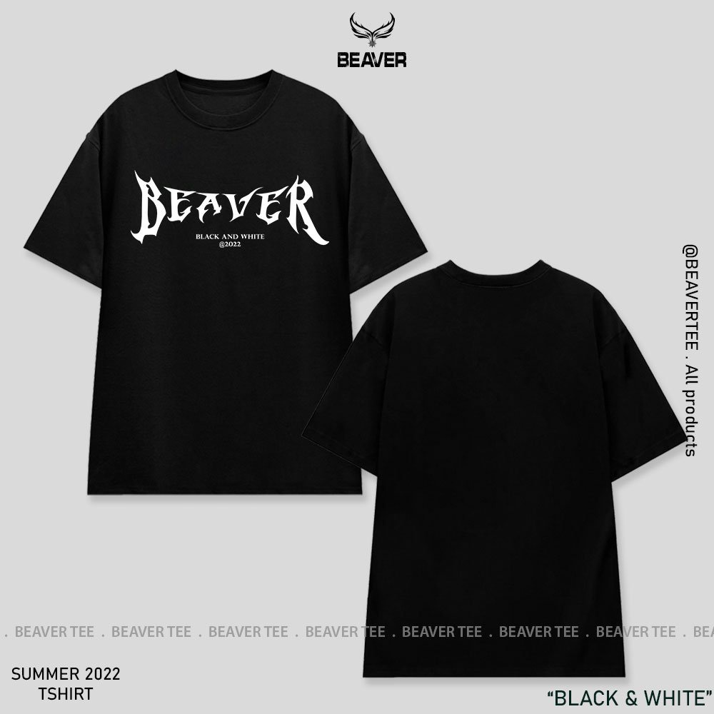 Áo thun Beaver Tee BLACK & WHITE Local Brand tay lỡ form rộng nam nữ Unisex Freeship Extra