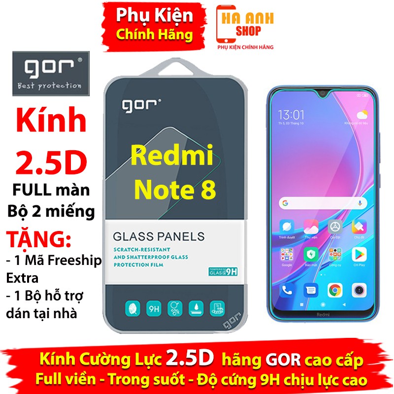 Bộ 2 Kính Cường Lực Xiaomi Redmi Note 8 Full màn chuẩn 9H hãng GOR cao cấp(Tặng mã Freeship Extra toàn quốc)