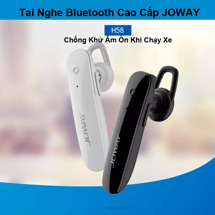 Tai Nghe Bluetooth Cao Cấp JOWAY H58 (Chống Khử Âm Ồn Khi Chạy Xe) - VL