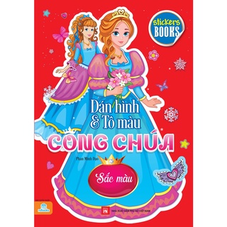 Sách Dán hình & tô màu công chúa: Sắc màu - ndbooks