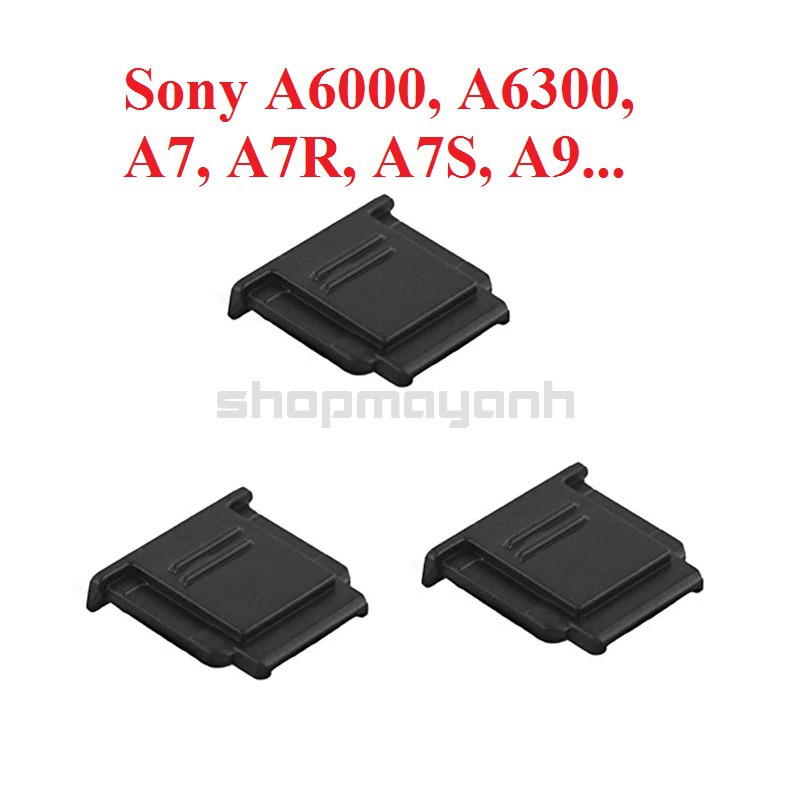 Hotshoe cho SONY A6000/A6300/A6500/A7/A7R/A7S...