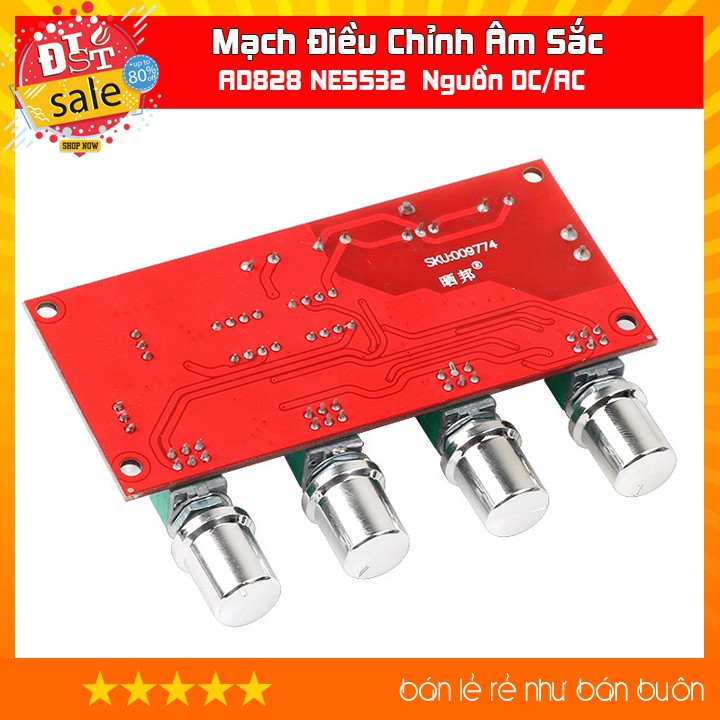 [RẺ NHẤT VIỆT NAM] Mạch Điều Chỉnh Âm Sắc AD828 NE5532 Nguồn điện AC hoặc DC đều sử dụng được