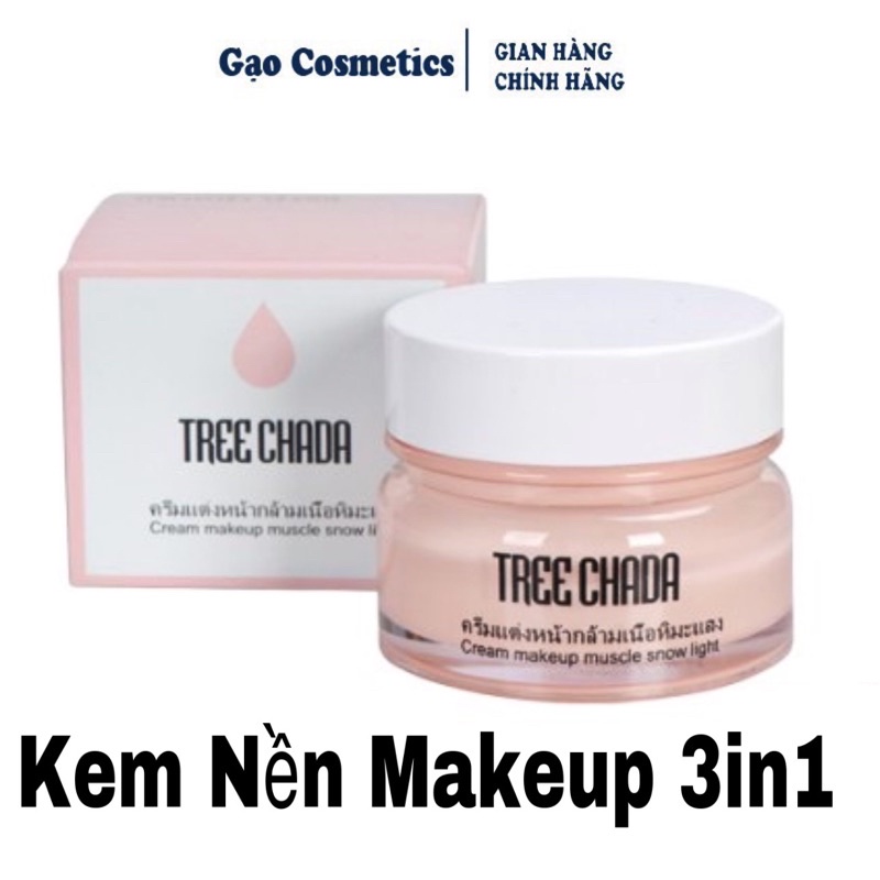 Kem Make Up Nâng Tone + Dưỡng Da + Chống Nắng TREE CHADA 50ml Siêu Hot