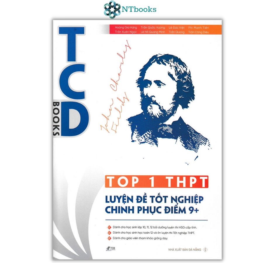 Sách TOP 1 THPT - Luyện Đề Tốt Nghiệp Chinh Phục Điểm 9+
