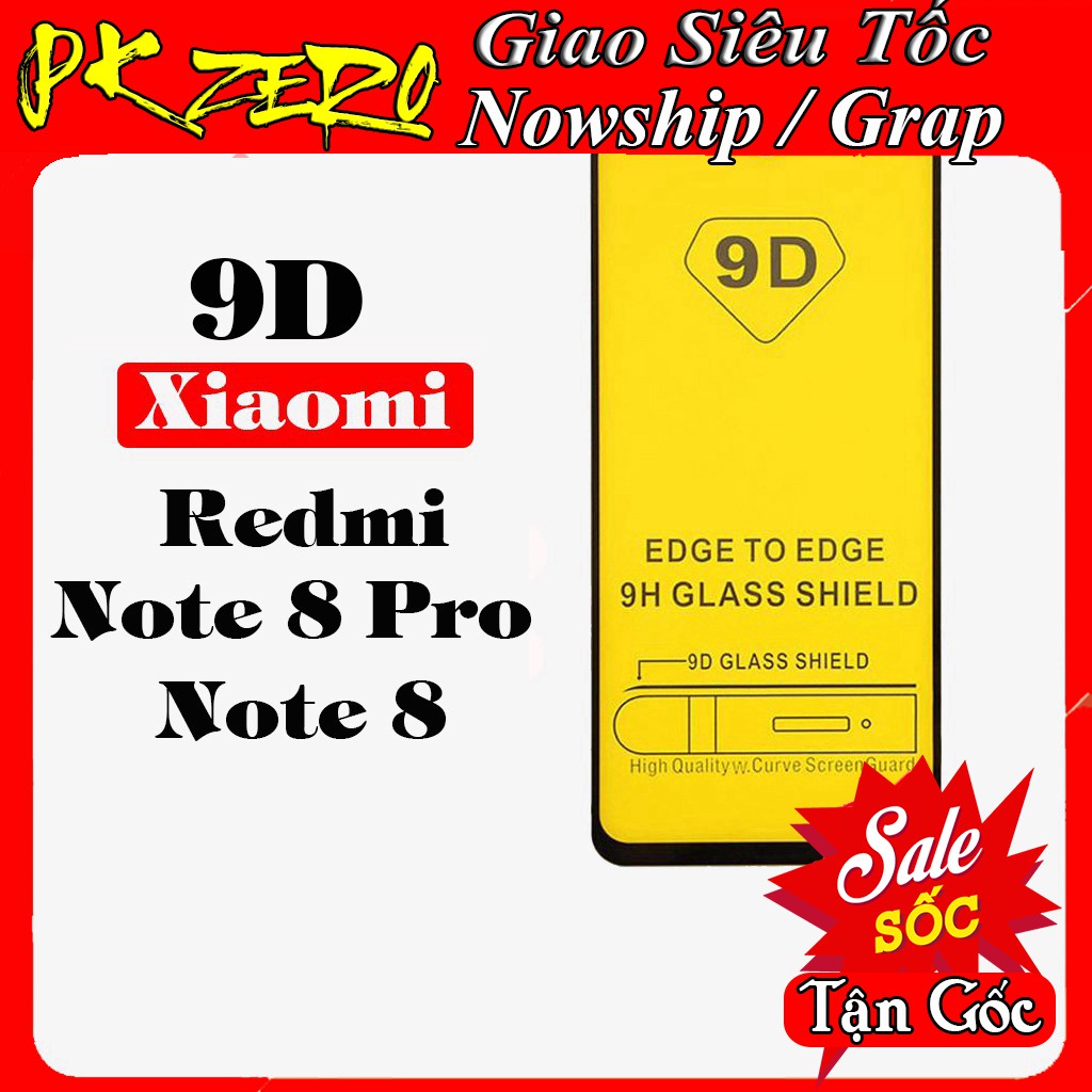 [FreeShip_50K] Kính Cường Lực Xiaomi Redmi Note 8/ 8 Pro 9D Full Màn [Sale]