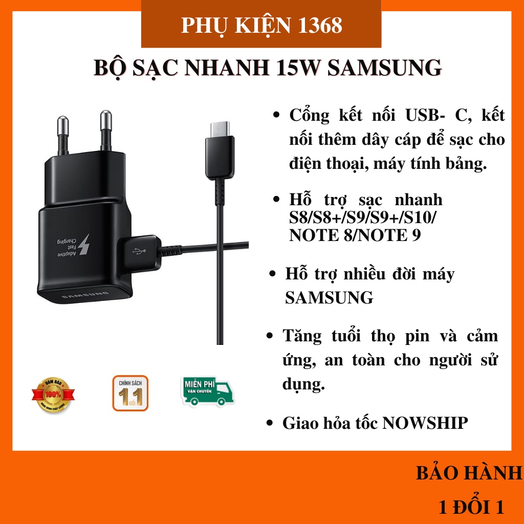 Bộ sạc nhanh Samsung s8/s9/s10/note8/note9/note10 CHÍNH HÃNG 1 ĐỔI 1