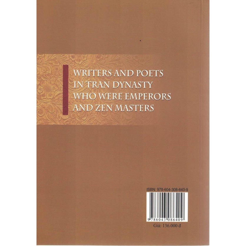 Sách - Loại Hình Tác Giả Hoàng Đế - Thiền Sư - Thi Sĩ Triều Trần (Sách Chuyên Khảo)