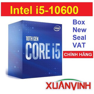 Cpu intel core i5-10600 6 nhân 12 luồng 3.3ghz new seal chính hãng 20