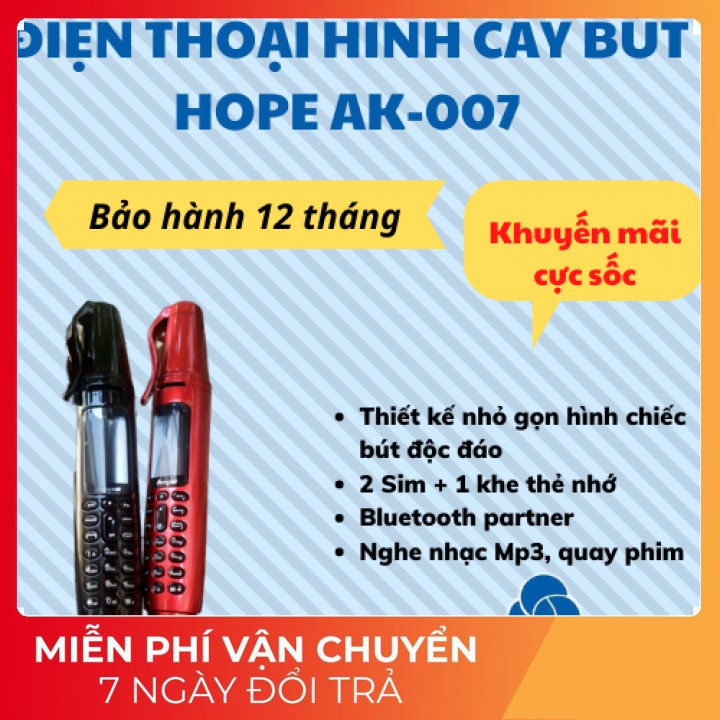 Điện thoại nhỏ gọn hình cây bút độc đáo Hope AK007 ( 2 sim ) có thể viết được-Bảo hành 12 tháng