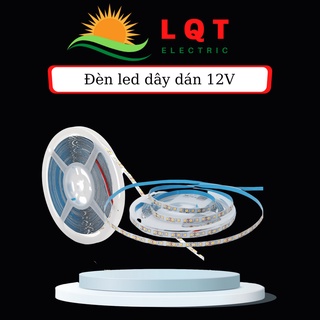 Đèn led trang trí dây dán 12v 2835 - 120 led / mét có keo 2 cuộn 5m