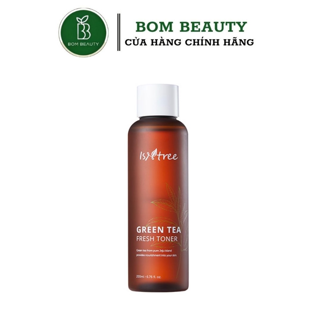 Nước hoa hồng Isntree Green Tea Fresh Toner Nuôi Dưỡng Phục Hồi Da Chiết Xuất Trà Xanh 200ml