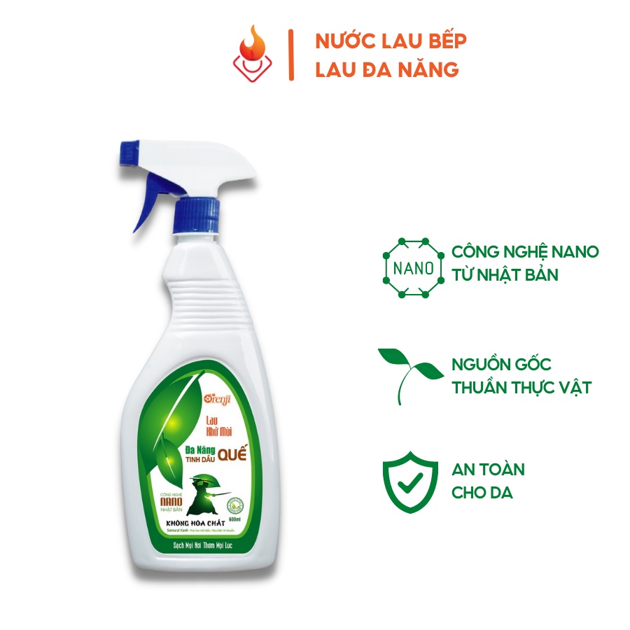 Nước lau bếp, xịt bếp, lau đa năng Orenji hương quế 600ml Công nghệ NANO bạc từ Nhật Bản an toàn không hóa chất