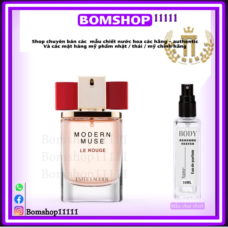 Mẫu thử nước hoa estee lauder modern muse le rogue 10ml dạng xịt -bomshop11111
