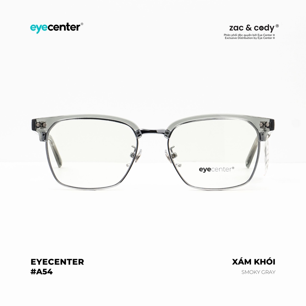 Gọng kính cận nam nữ A54-S chính hãng KRIS by EYECENTER nhập khẩu Eye Center Vietnam