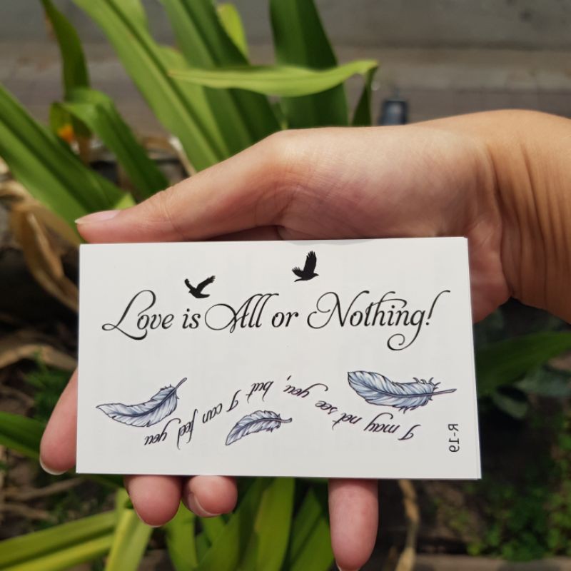 Hình xăm dòng chữ &quot;love is all or nothing&quot; r19. Xăm dán tatoo mini tạm thời, size &lt;10x6cm