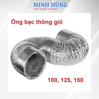 Ống bạc mềm thông gió 100, 125, 150 - ống thông gió