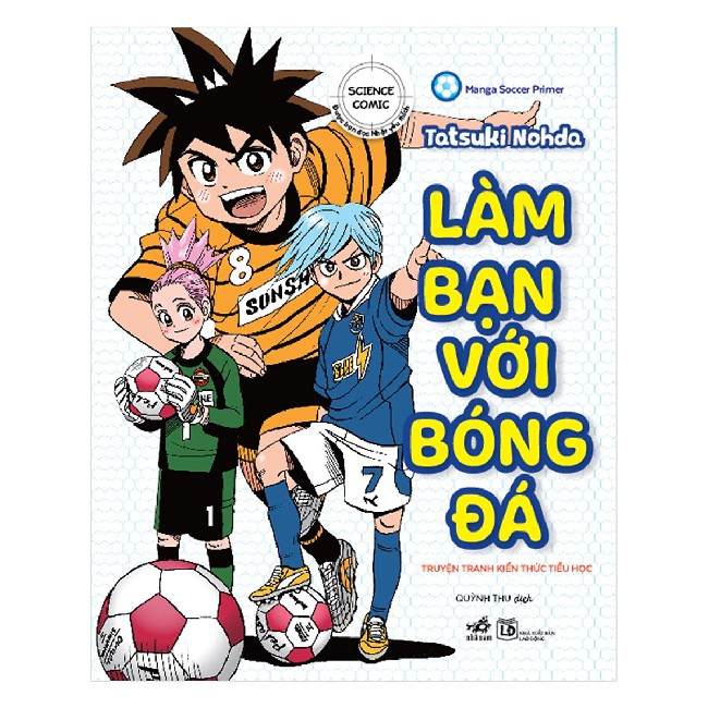 Sách - Làm Bạn Với Bóng Đá