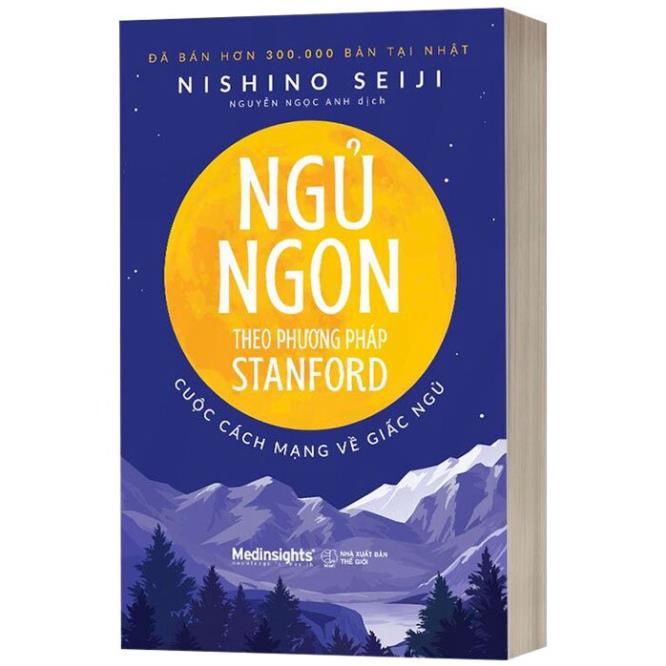 Sách - Ngủ Ngon Theo Phương Pháp Stanford: Cuộc Cách Mạng Về Giấc Ngủ - AlphaBooks