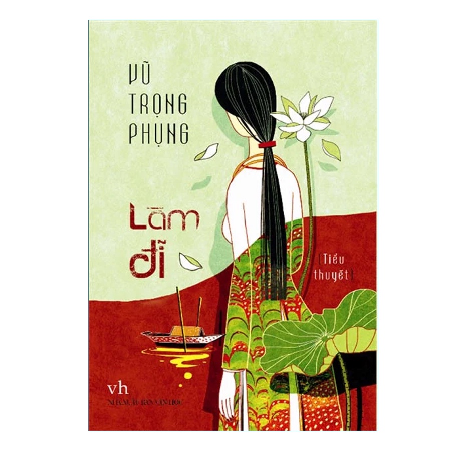 Sách: Làm Đĩ_ Vũ Trọng Phụng(Tái Bản)