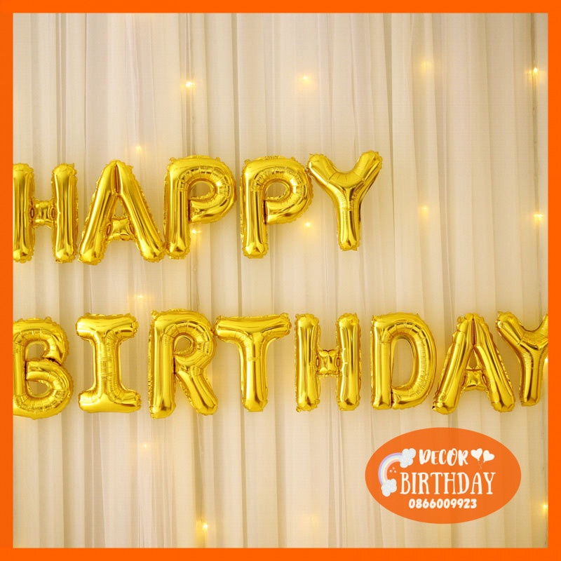 Bóng Chữ Happy Birthday HOT SALE Trang Trí Sinh Nhật Cho Bé, Hàng Dày Dặn, Màu Sắc Đẹp