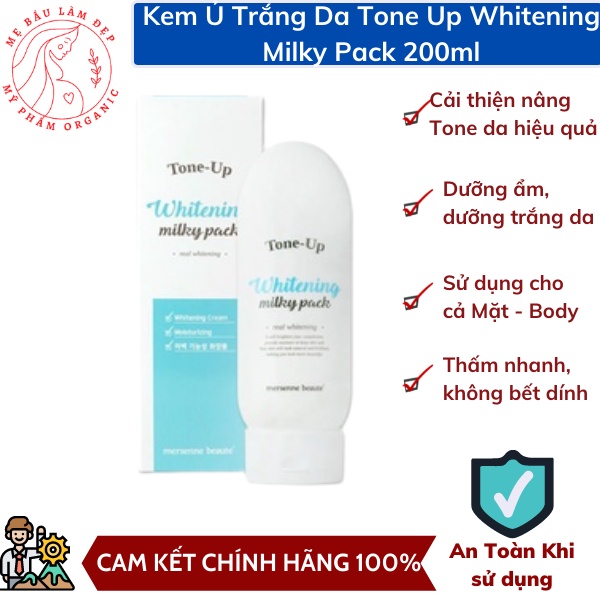 Kem Ủ Trắng Da Body Tone Up Whitening Milky Pack Hàn Quốc - nâng tone da trong 2 tuần - HÀNG CHÍNH HÃNG