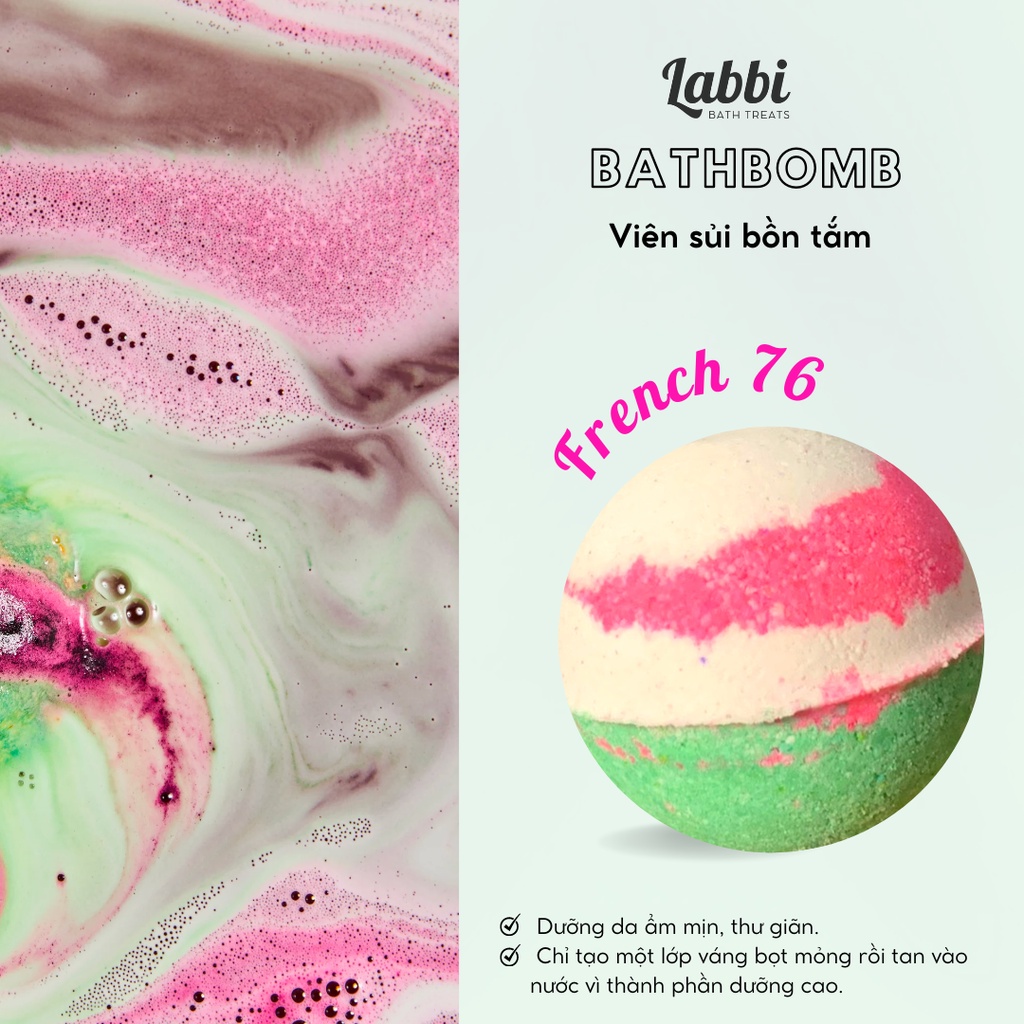 FRENCH 76 [Labbi] Bath bomb / Viên sủi bồn tắm / Bom tắm
