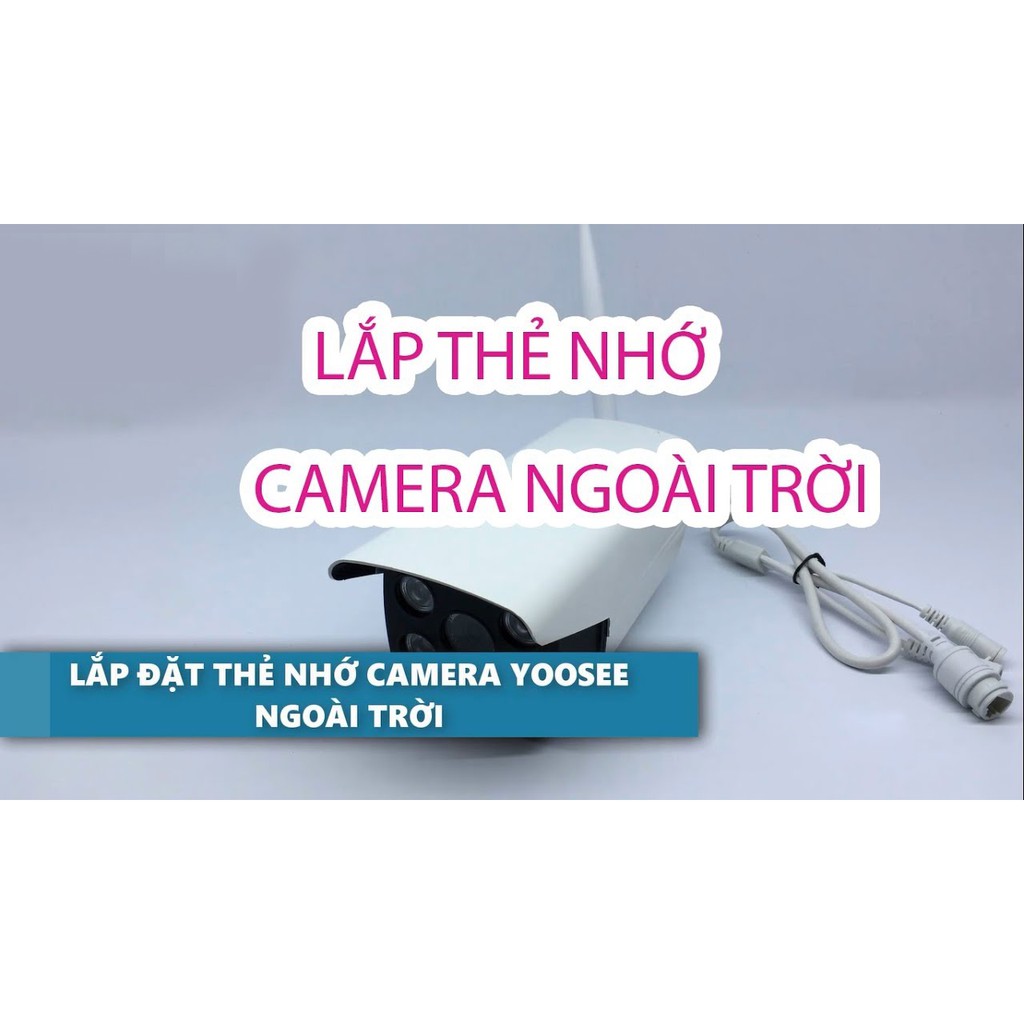 THẺ NHỚ 32gb , 64gb, 128Gb Yoosee utra calss 10 hỗ trợ cực hiệu quả cho sản phẩm camera