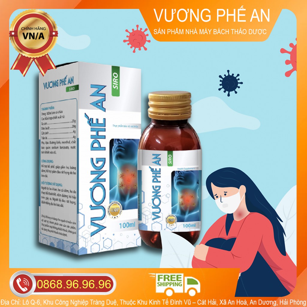 SIRO VƯƠNG PHẾ AN CHÍNH HÃNG - HỖ TRỢ LÀM GIẢM ĐAU RÁT HỌNG, BỊ HO KÉO DÀI, GIÚP BỔ PHẾ, LOÃNG ĐỜM, GIẢM HO LỌ/100ML