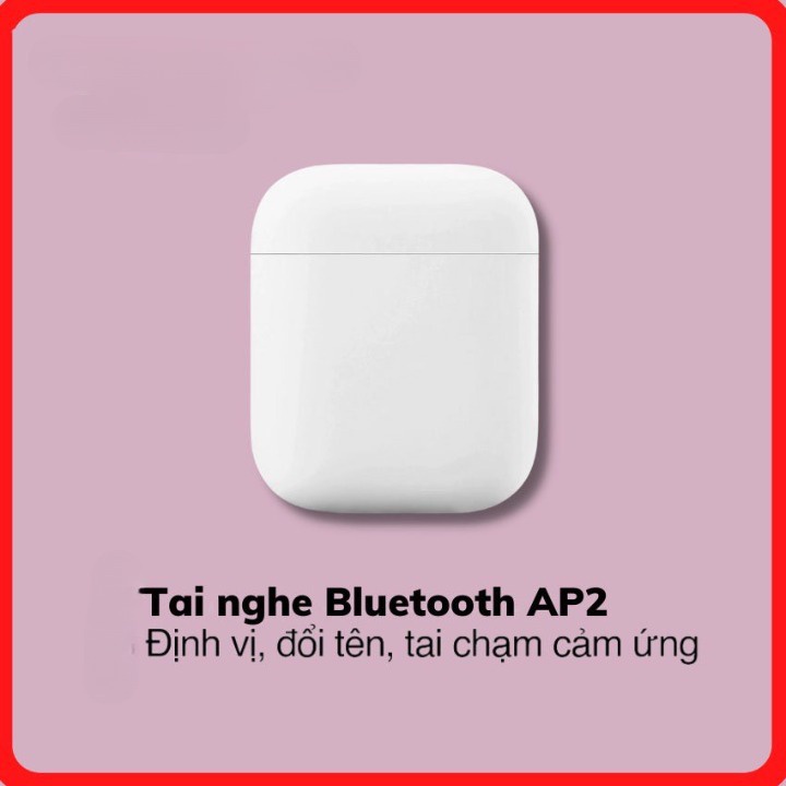 Tai Nghe Bluetooth AP2 Đầy Đủ Chức Năng Định Vị , Đổi Tên