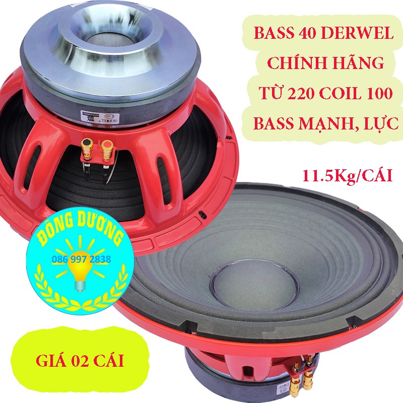 SẢN PHẨM TRỢ GIÁ - 2 CỦ LOA BASS 40 DERWEL TỪ 220 COIL 100 XƯƠNG ĐỎ HÀNG CHÍNH HÃNG - CỦ LOA 4 TẤC