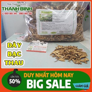 Dây Bạc Thau 500g - Thuốc Nam Đạt Loại 1