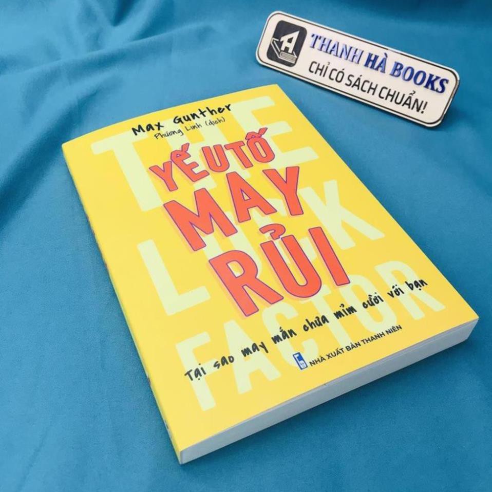 Sách - The Luck Factor - Yếu Tố May Rủi - Tại Sao May Mắn Chưa Mỉm Cười Với Bạn [ Minh Long ]
