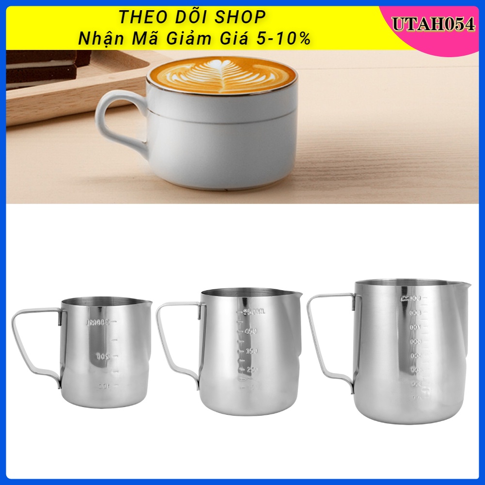 Hàng HOT Sữa xoáy nước dày bằng thép không gỉ cà phê latte craft cup nghệ thuật với đôi quy mô Ca đánh sữa inox (có vạch chia) 350ml - 600ml - 1000ml【Utah054】