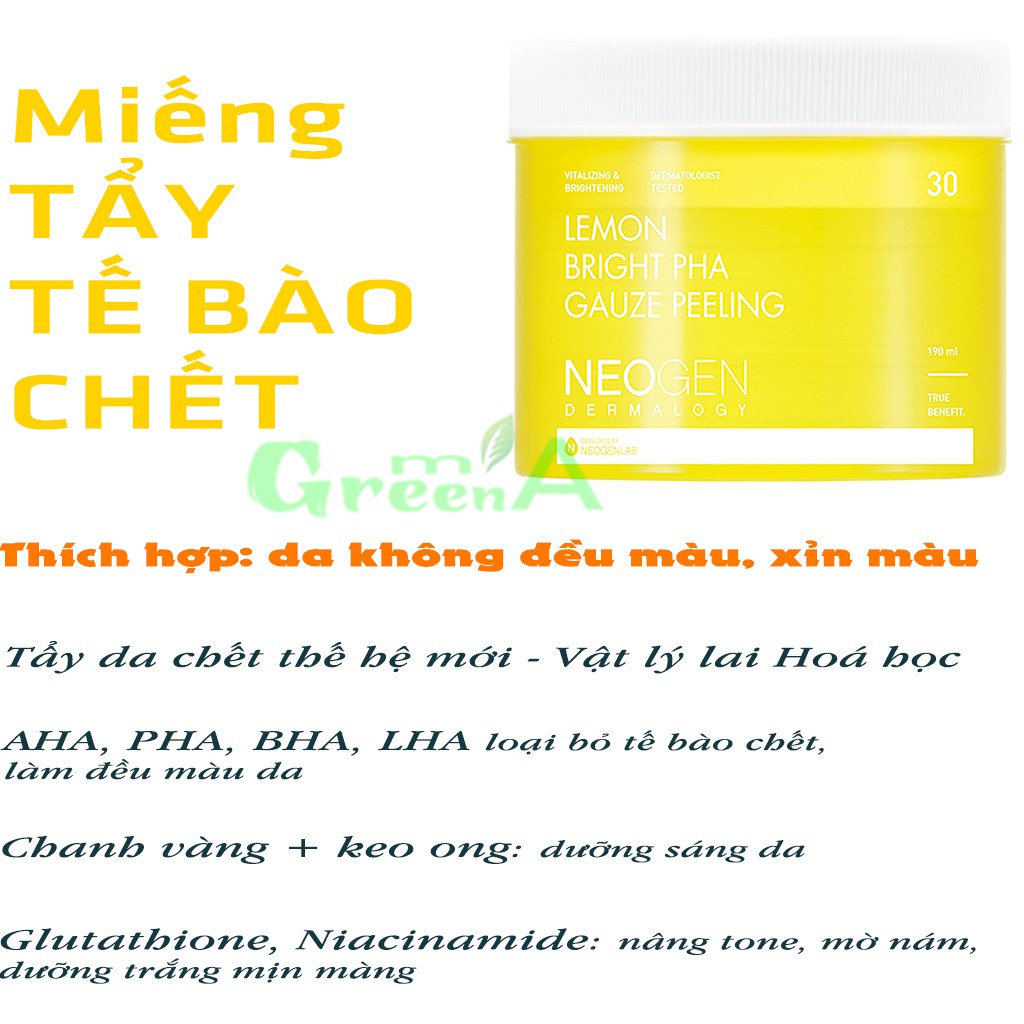 Tẩy Da Chết Chanh Vàng Neogen Dermalogy Lemon Bright Pha Guaze Peeling Pad 30 Miếng - BebeauSkinShop