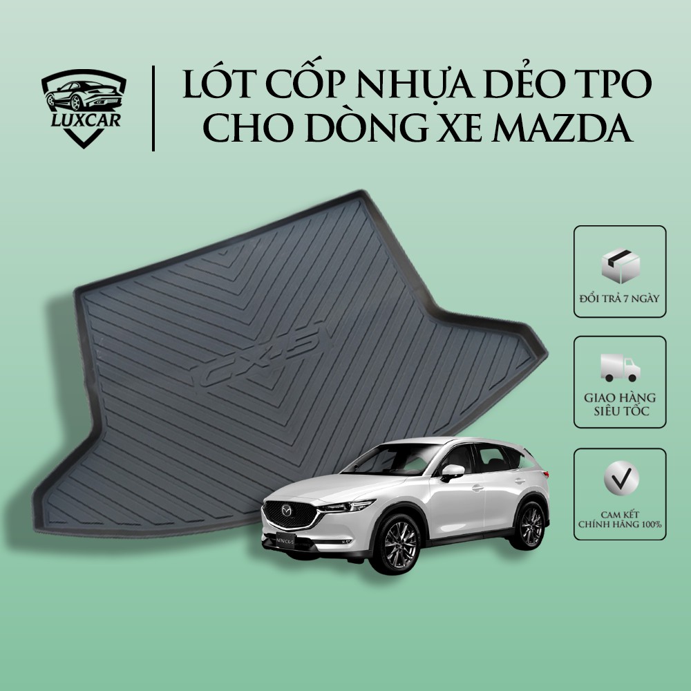 Lót cốp ô tô MAZDA, chất liệu nhựa dẻo TPO cao cấp LUXCAR (full các dòng xe của hãng)