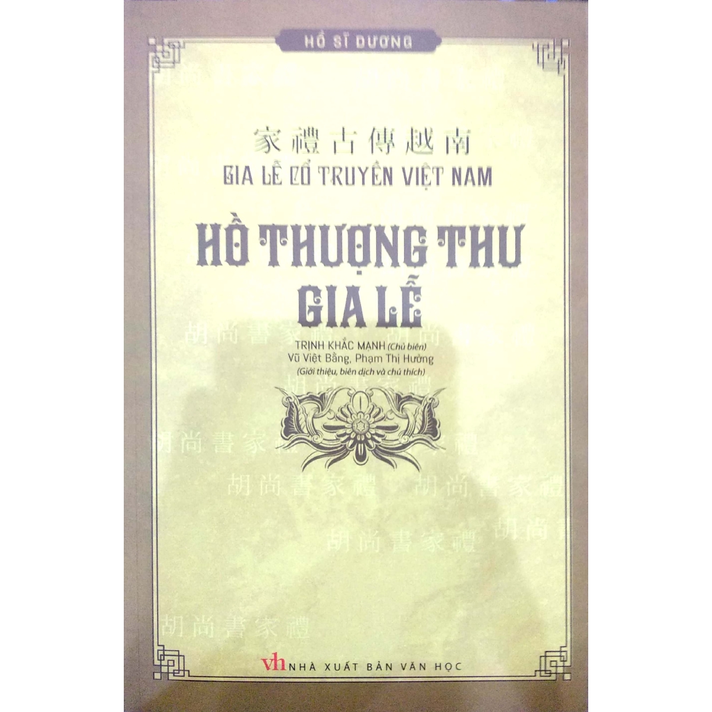 Sách - Gia Lễ Cổ Truyền Việt Nam - Hồ Thượng Thư Gia Lễ