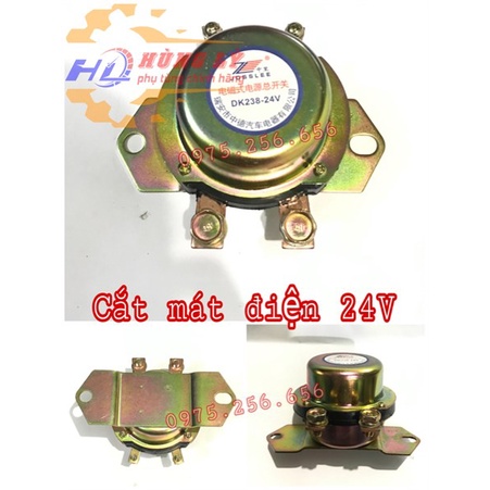 Cắt mát điện 24v phụ tùng ô tô phụ tùng Hùng Lỳ