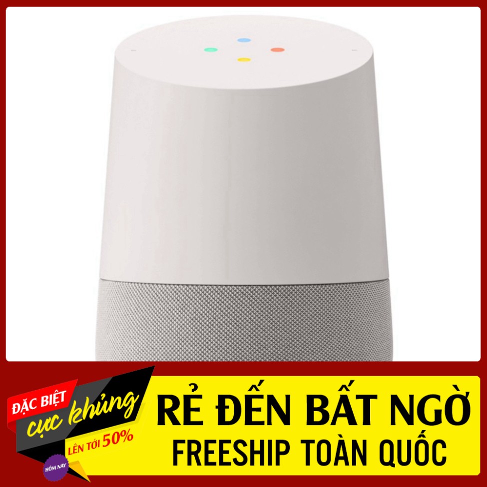 RẺ ĐÉN BẤT NGỜ Loa thông minh Google Home, trợ lý ảo Tiếng Việt, BH 12 Tháng RẺ ĐÉN BẤT NGỜ