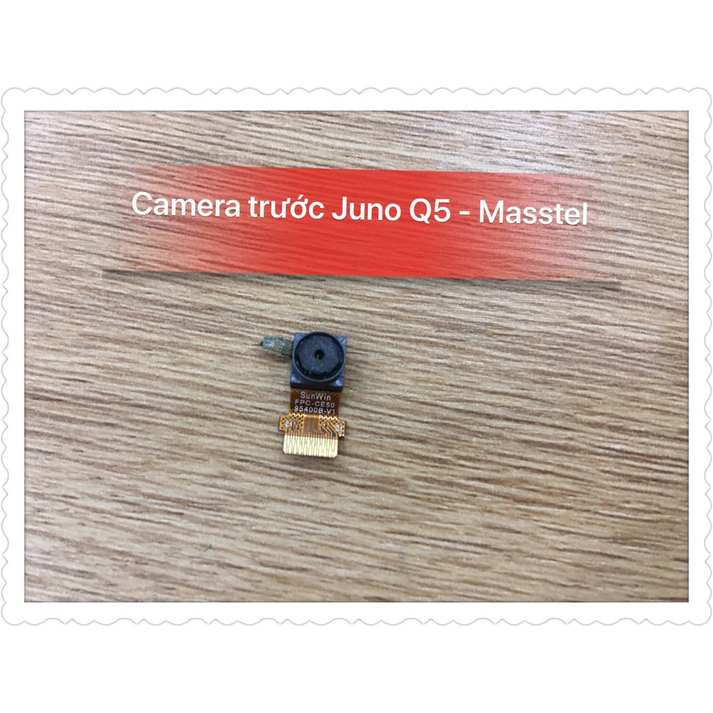 Camera trước Juno Q5 - Masstel