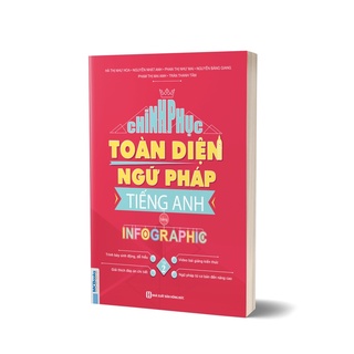 Sách Chinh Phục Toàn Diện Ngữ Pháp Tiếng Anh Bằng INFOGRAPHIC (Tập 2) - Mcbooks - Bản Quyền