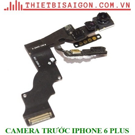 CAMERA TRƯỚC IPHONE 6 PLUS