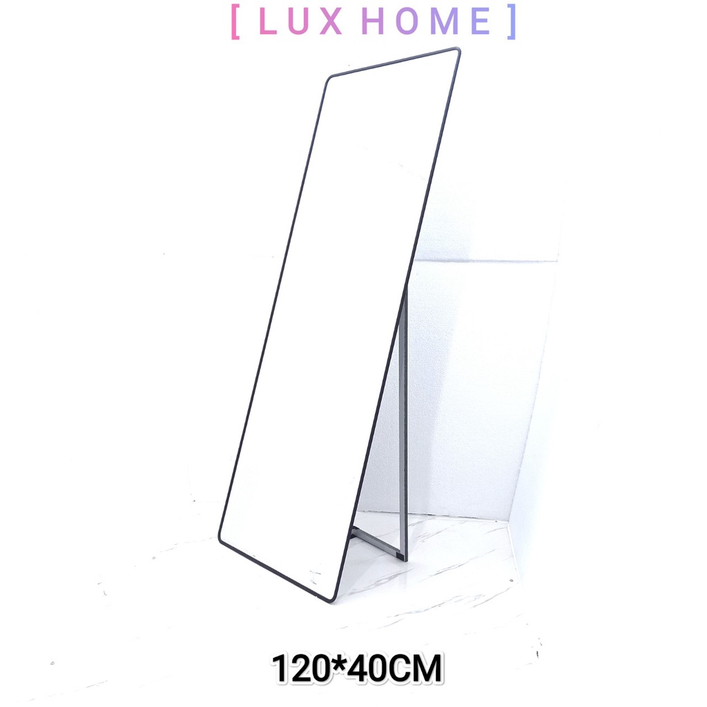 Gương Đứng 120*40cm LUXHOME Viền nhỏ có Chân đứng &amp; Tựa tường &amp; Treo tường.