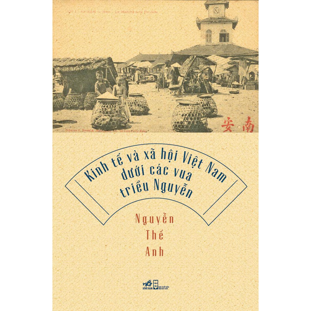 Sách - Kinh Tế Và Xã Hội Việt Nam Dưới Các Vua Triều Nguyễn