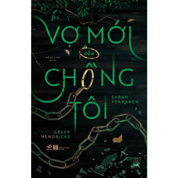 Sách Vợ Mới Của Chồng Tôi - Nhã Nam