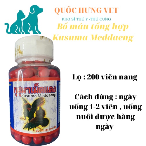 Kusuma-lọ 200 viên-bổ máu,tăng cường quá trình trao đổi chất cho gà đá gà chọi - QUỐC HƯNG VET