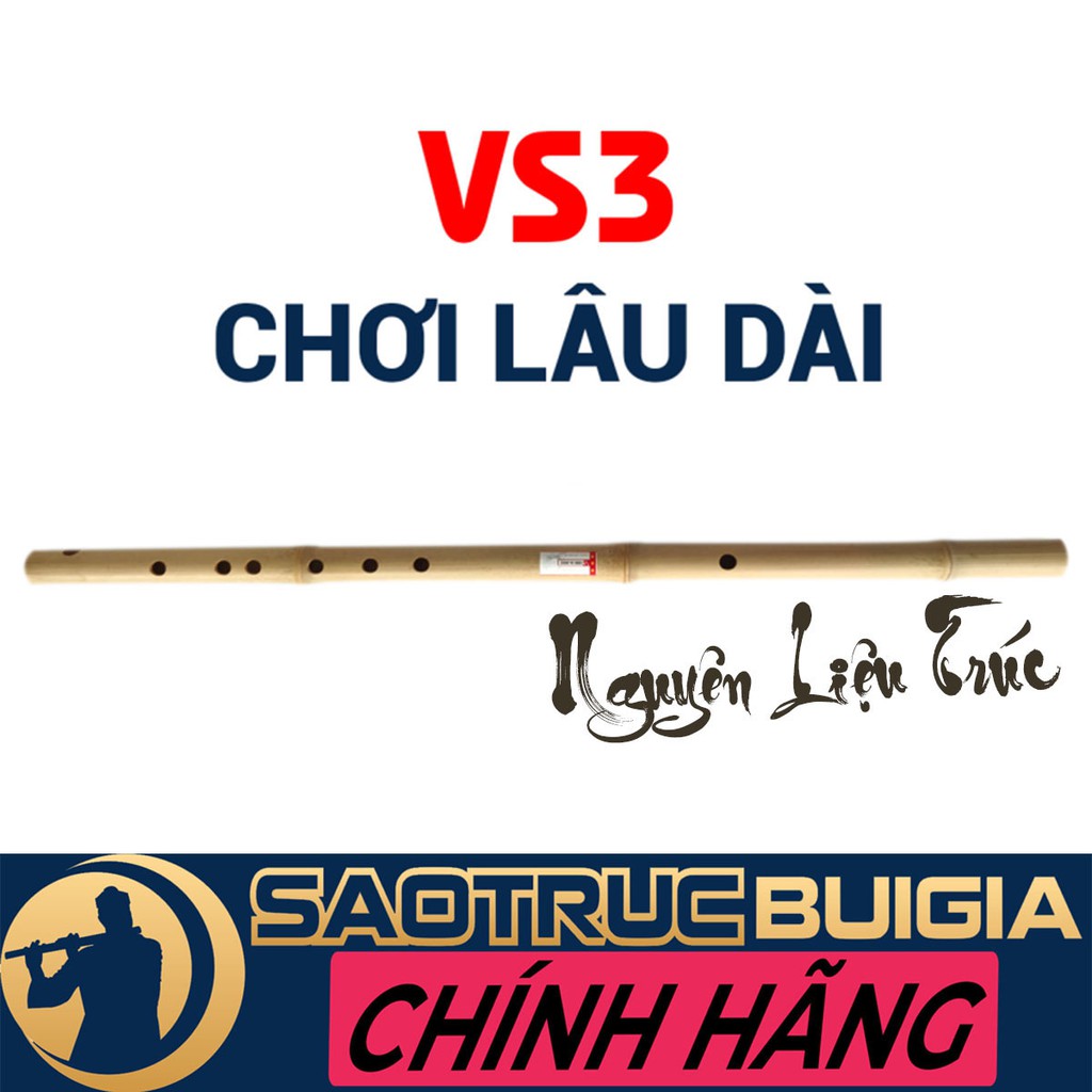 Sáo Trúc Bùi Gia - Nguyên Liệu Trúc - VS3 Dòng cao cấp - Tặng tài liệu HD học sáo + Túi nhung