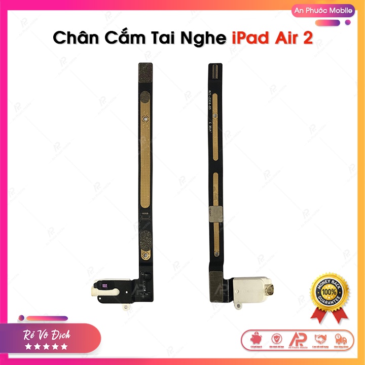 Chân Tai Nghe iPad Air 2 - Cáp Chân Cắm Jack Tai Nghe 3.5mm Zin Bóc Máy
