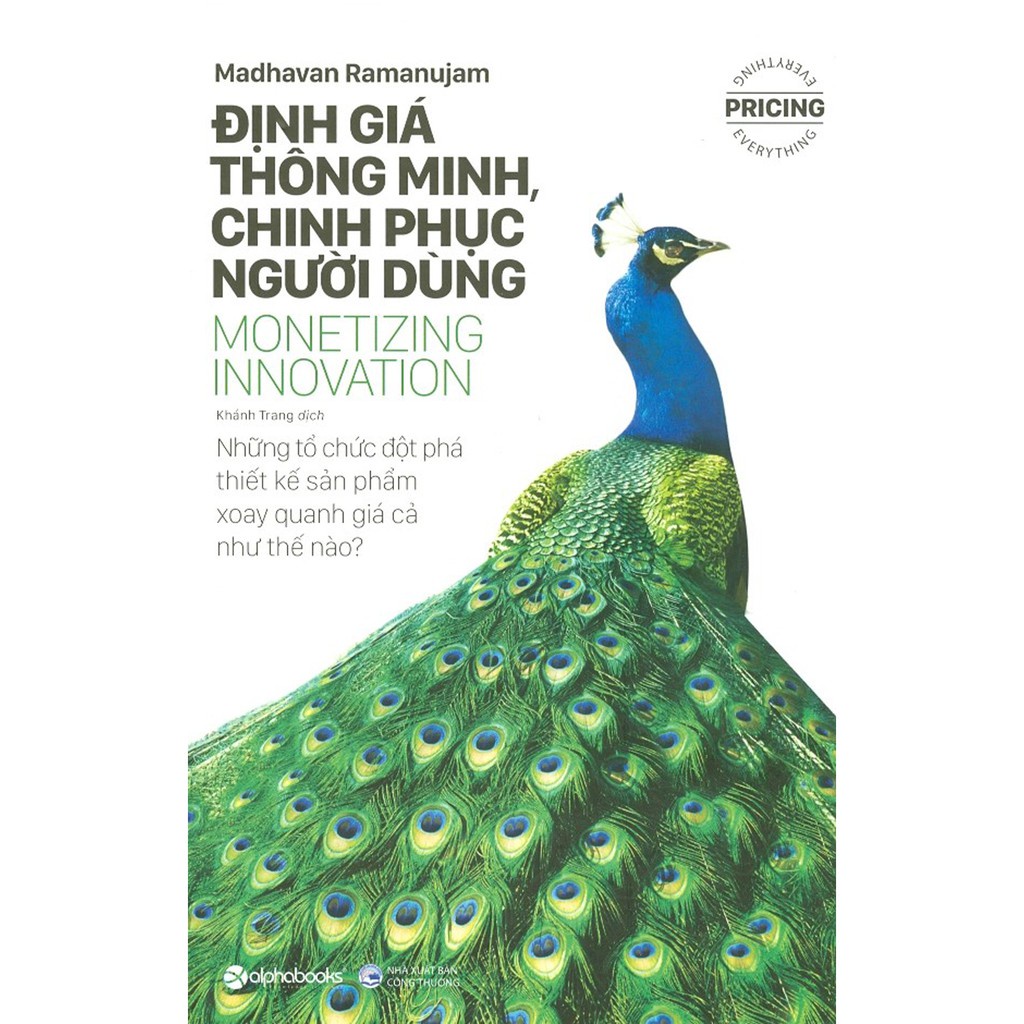 Sách - Định Giá Thông Minh - Chinh Phục Người Dùng [AlphaBooks]