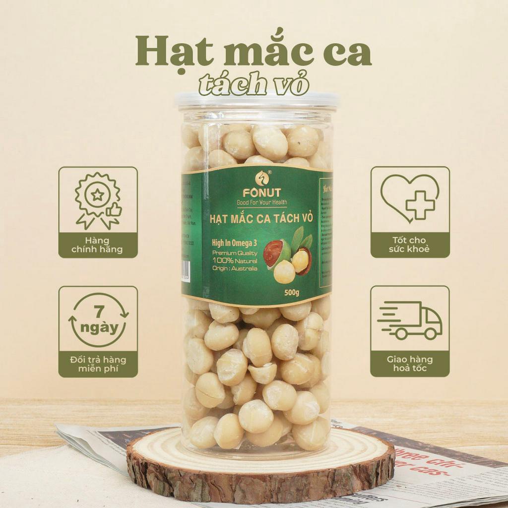 Hạt macca Úc tách vỏ Fonut 250g - 500g macca nhân nhập khẩu Úc hạt dinh dưỡng cho bà bầu, ăn kiêng, giảm cân