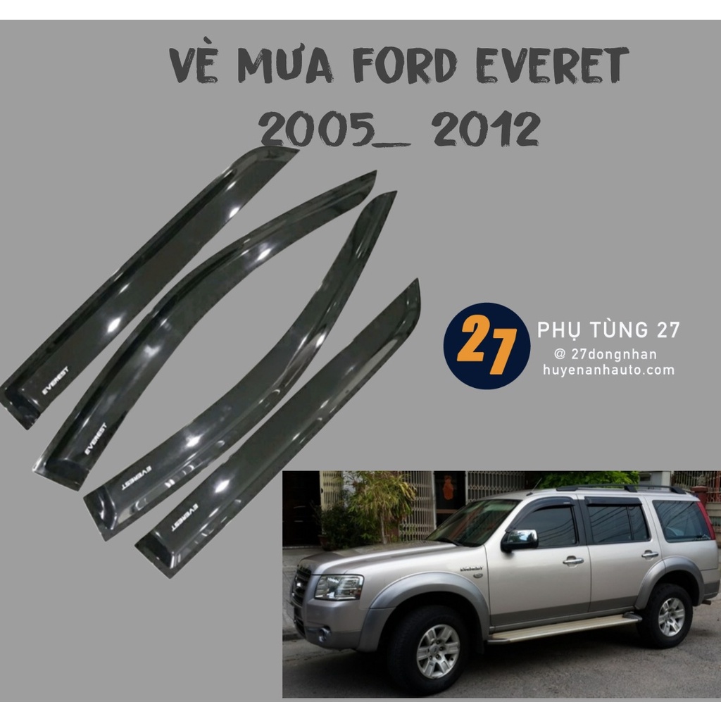 Vè che mưa cho xe Ford Everest 2005-2012